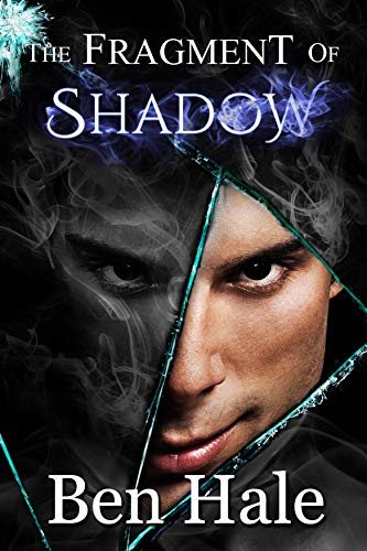 The Fragment of Shadow (The Shattered Soul Book 2)