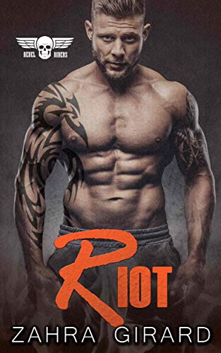 Riot (Rebel Riders MC Book 2)