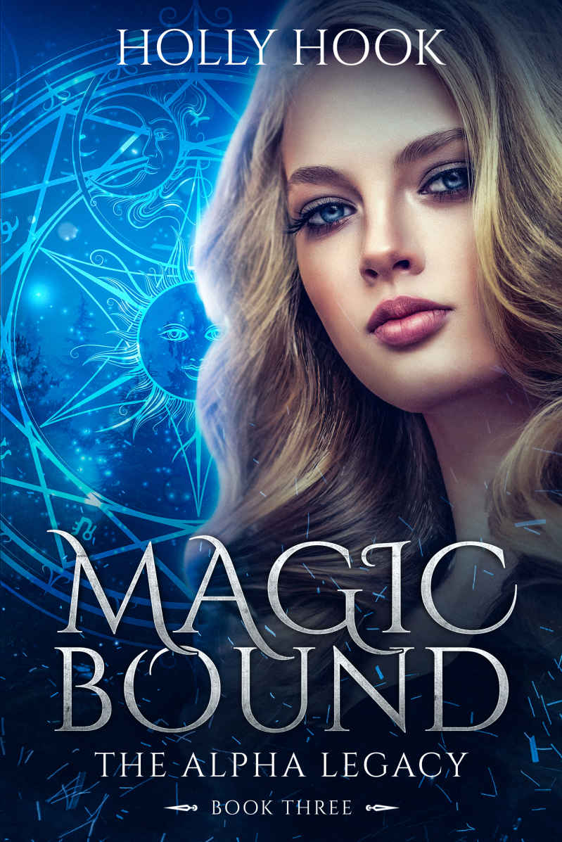 Magic Bound (The Alpha Legacy Book Three)(A Teen Shifter Romance): A Teen Werewolf Romance