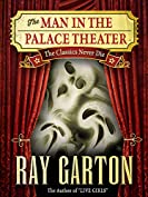 The Man in the Palace Theater