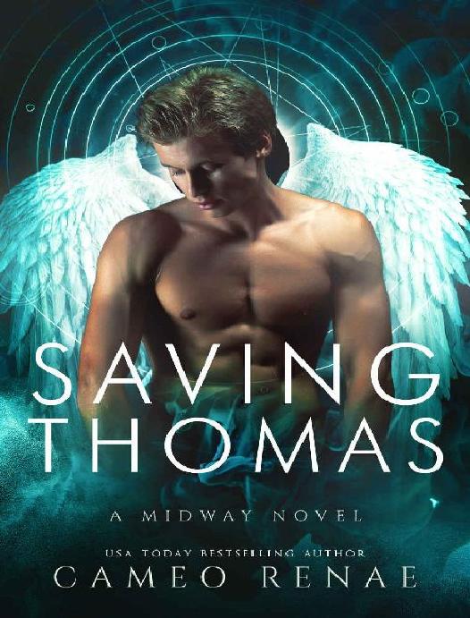 Saving Thomas: A Midway Novel Book Two (Hidden Wings)