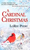 A Cardinal Christmas (Christmas Holiday Extravaganza)