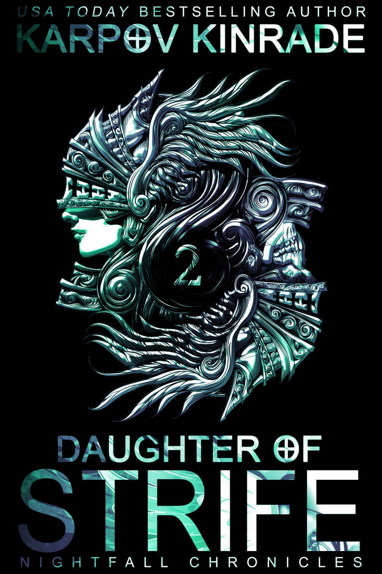 Daughter of Strife: Part 2