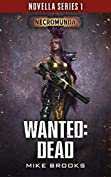 Wanted: Dead (Novella Series 1 Book 6)