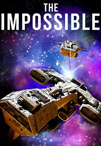 The Impossible Book 0 - A Space Opera Adventure