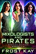 Mixologists and Pirates Box Set (Books 1 - 3)