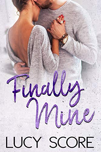 Finally Mine: A Small Town Love Story (Benevolence Book 2)