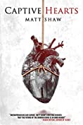 Captive Hearts: A Psychological Horror