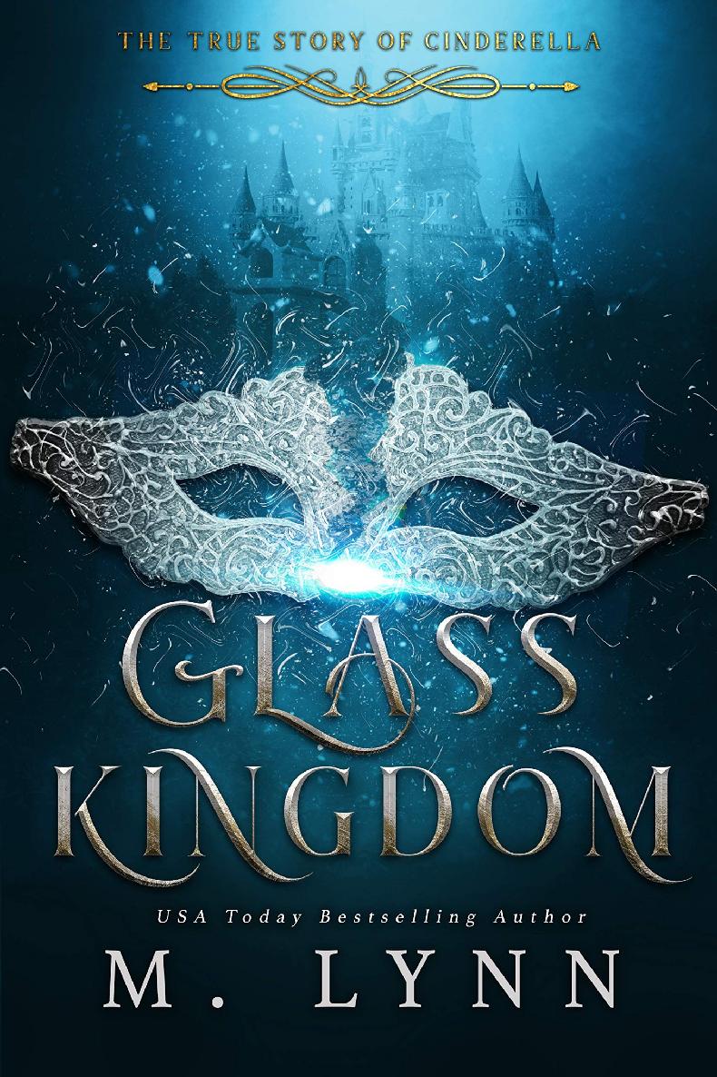 Glass Kingdom (Fantasy and Fairytales Book 4)