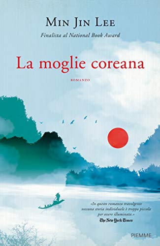 La moglie coreana (Italian Edition)