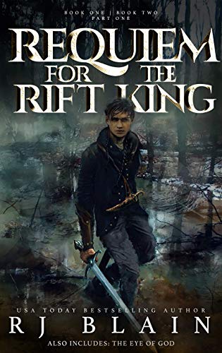 Requiem for the Rift King: Books One and Two