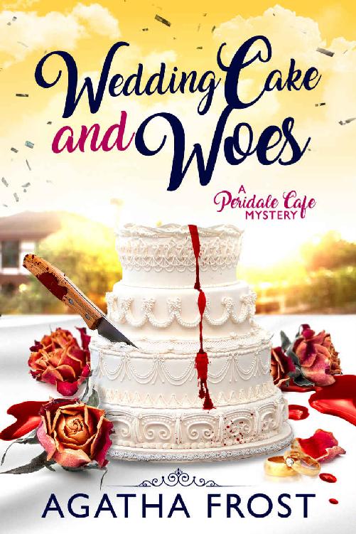 Wedding Cake and Woes (Peridale Cafe Cozy Mystery Book 15)