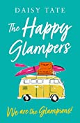 We are the Glampions!: A funny, uplifting and feel-good read for 2021 (The Happy Glampers, Book 4)