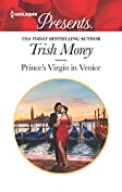 Prince's Virgin in Venice (Passion in Paradise Book 4)