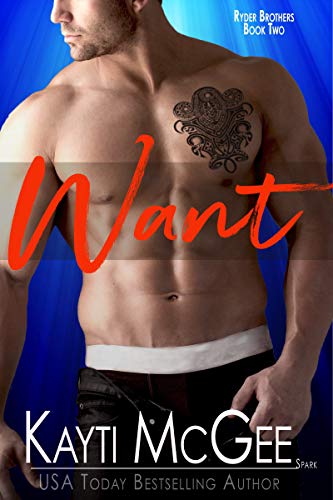 Want (Ryder Brothers Book 2)