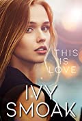 This Is Love (The Light to My Darkness Book 3)