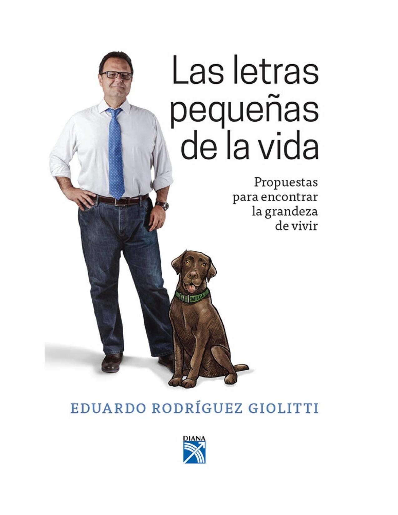 Las letras pequeñas de la vida (Spanish Edition)