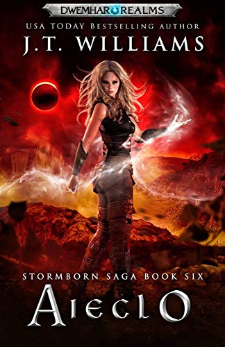 Aieclo (Ranger Trilogy #3): A Tale of the Dwemhar (Stormborn Saga Book 6)