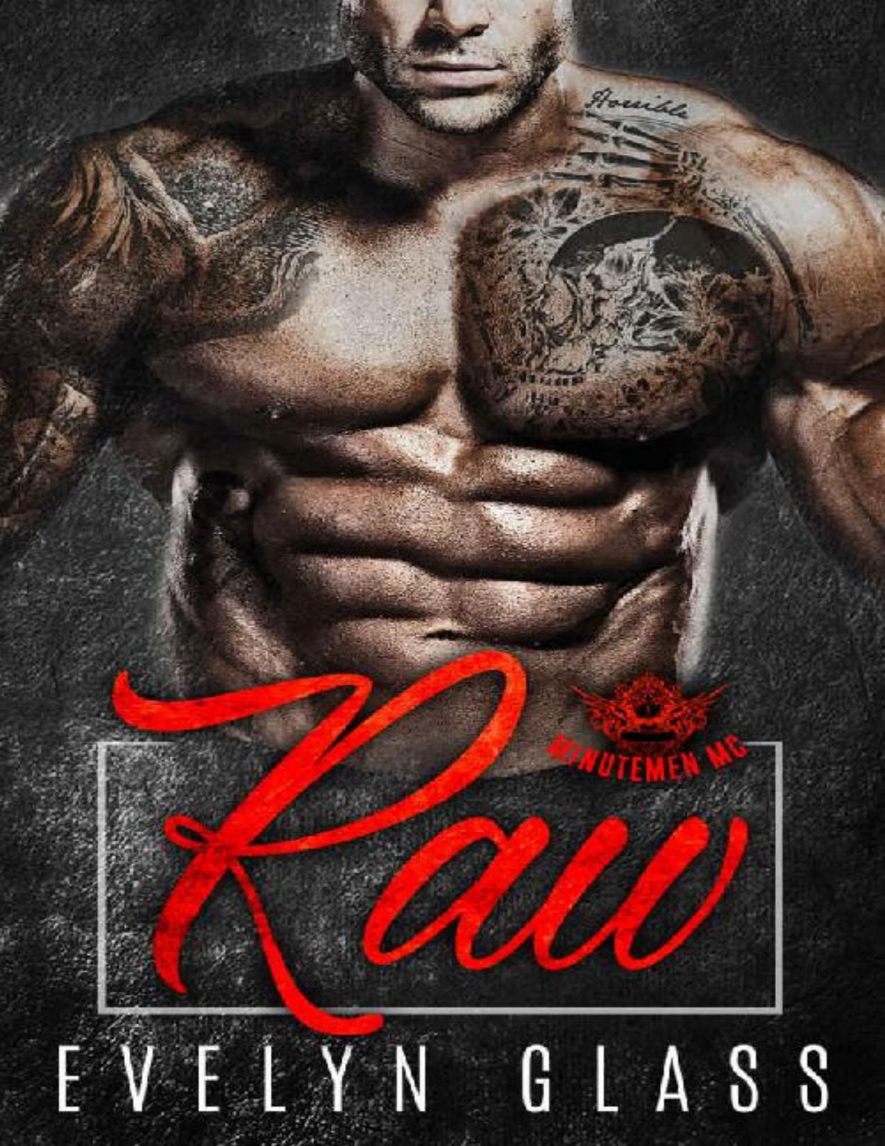 Raw: A Motorcycle Club Romance (Minutemen MC)