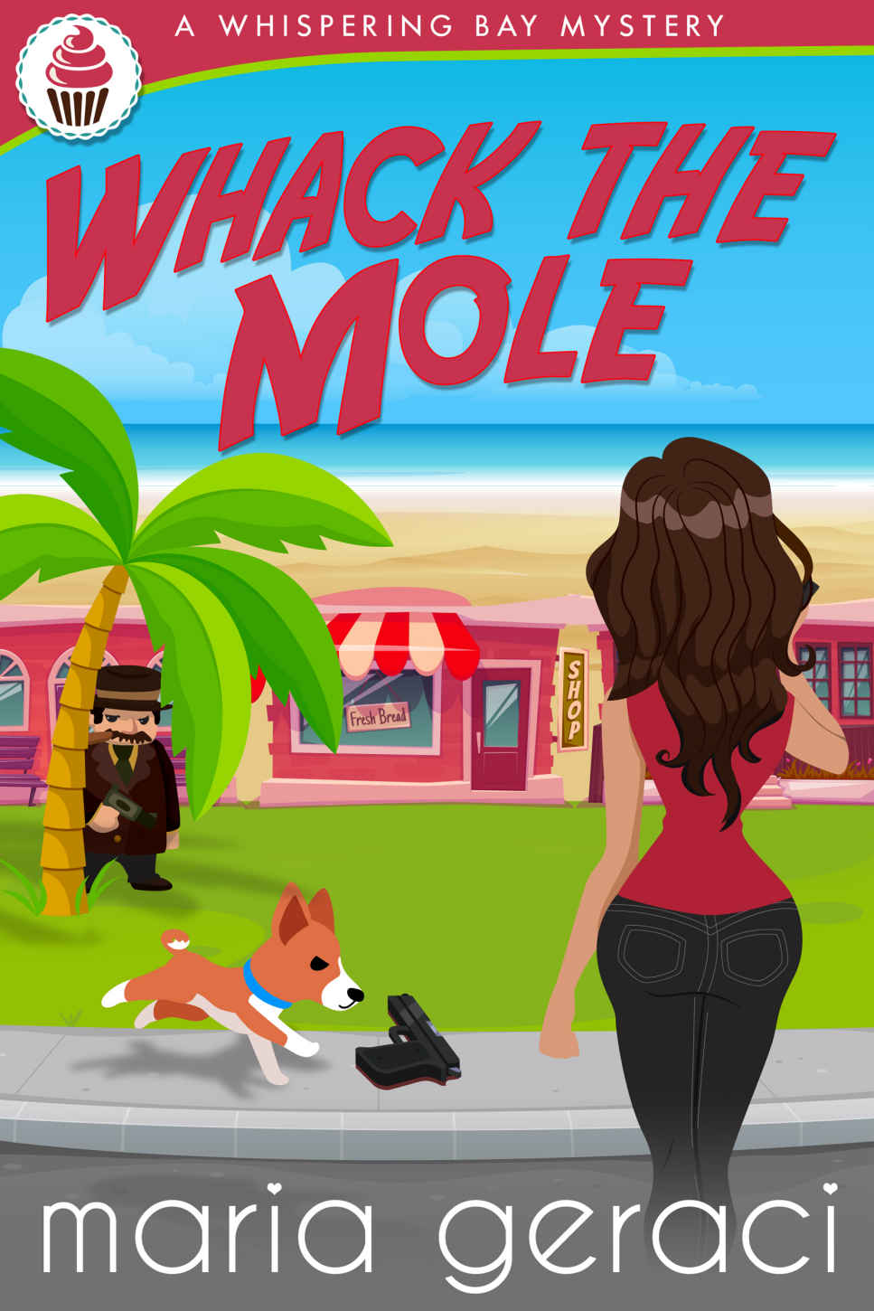 Whack The Mole (Whispering Bay Mystery Book 2)