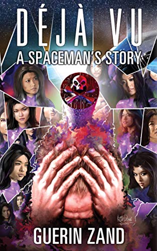 Deja Vu: A Spaceman's Story