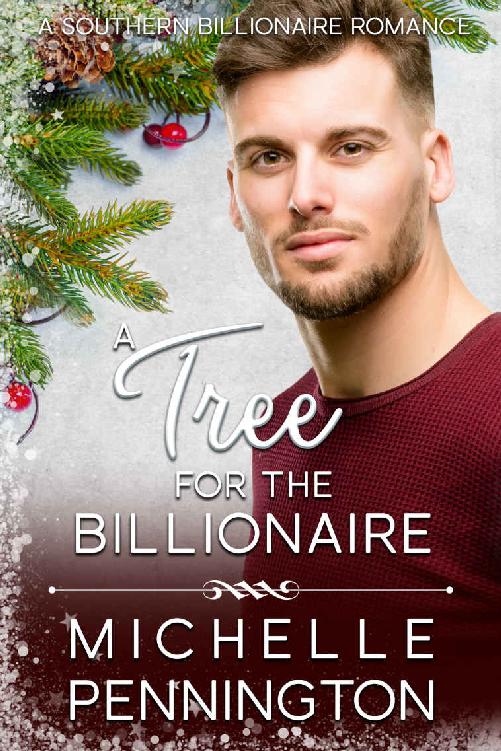 A Tree for the Billionaire (Southern Billionaires Book 4)