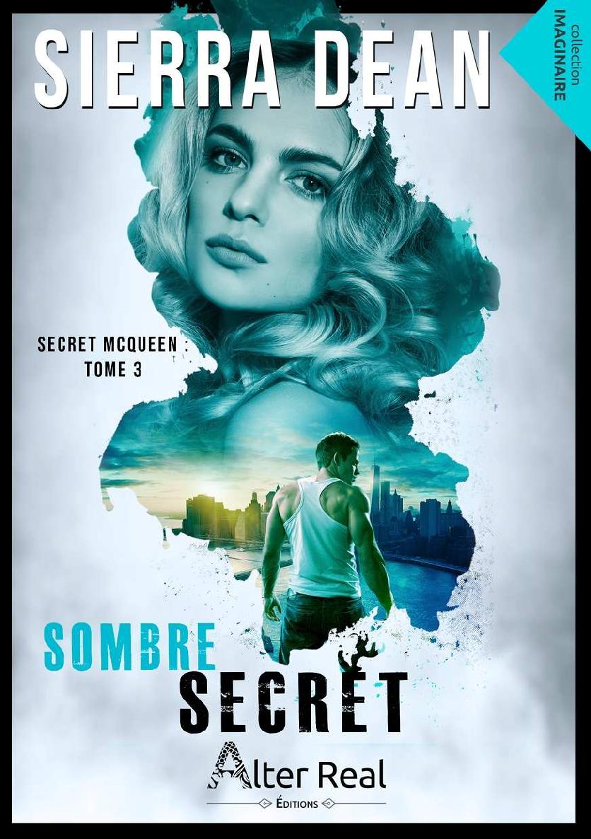 Sombre Secret (Secret McQueen) (French Edition)