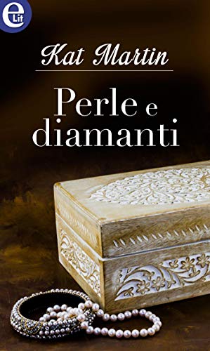 Perle e diamanti (eLit) (La trilogia della collana Vol. 1) (Italian Edition)