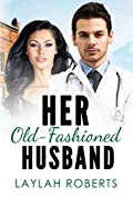 Her Old-Fashioned Husband