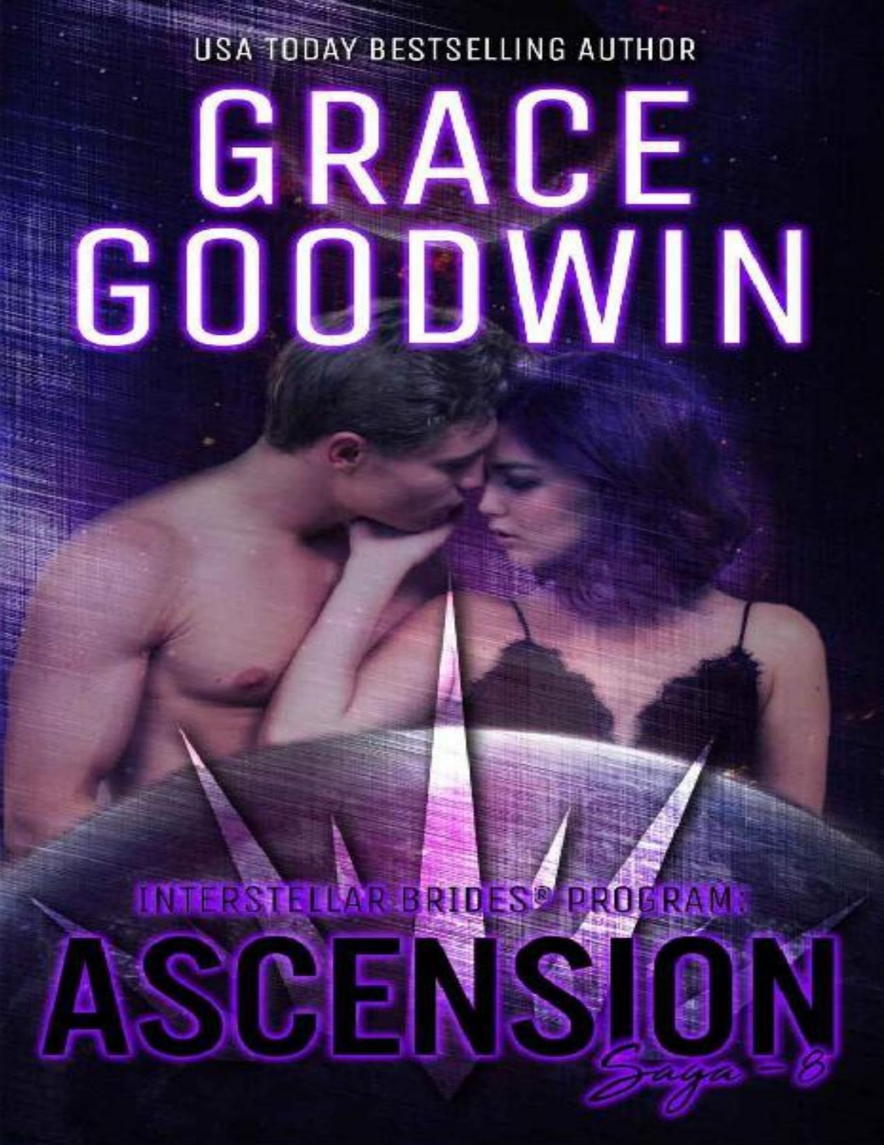 Ascension Saga: 8 (Interstellar Brides®: Ascension Saga)