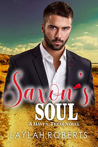 Saxon's Soul (Haven, Texas Book 5)