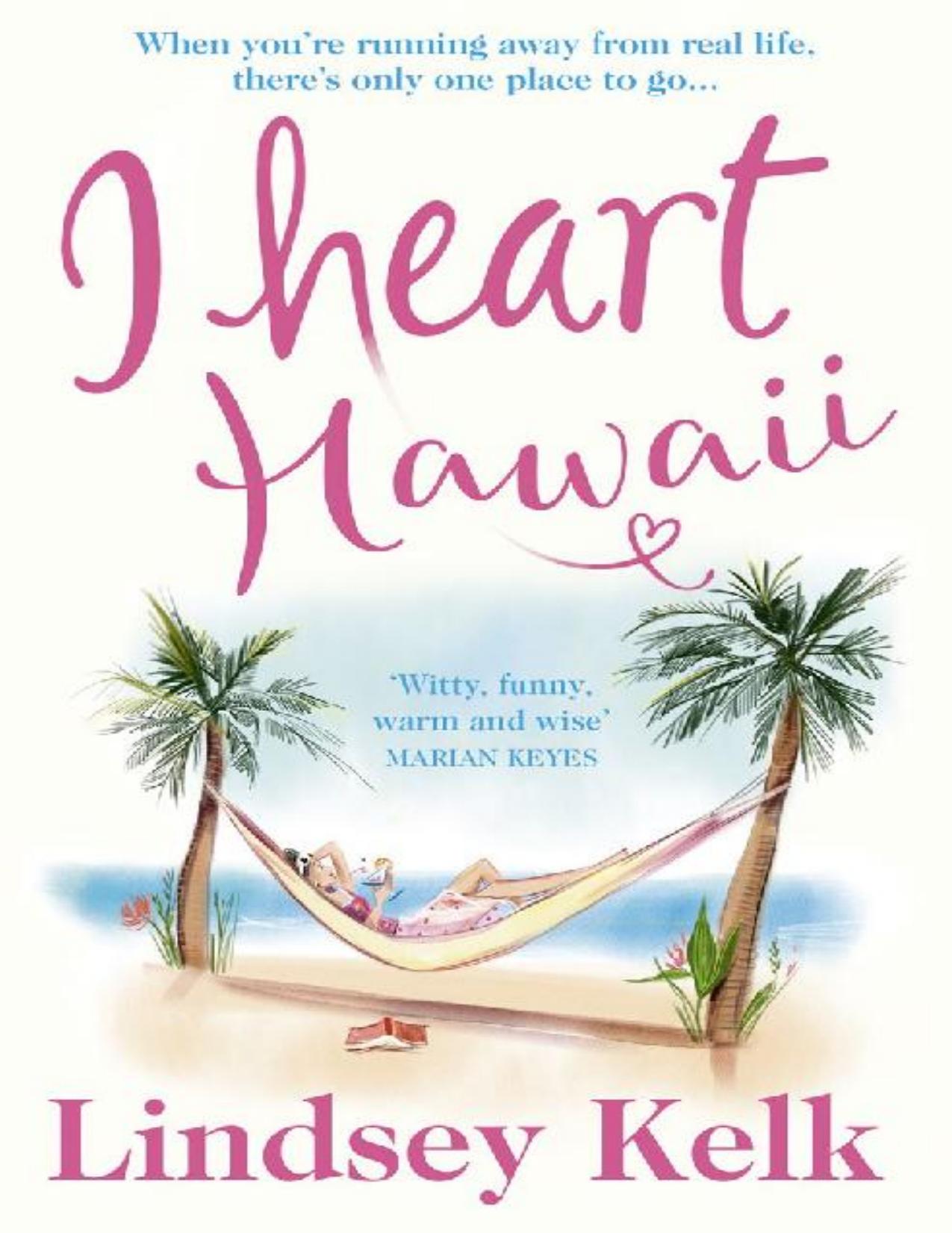 I Heart Hawaii (I Heart Series, Book 8)