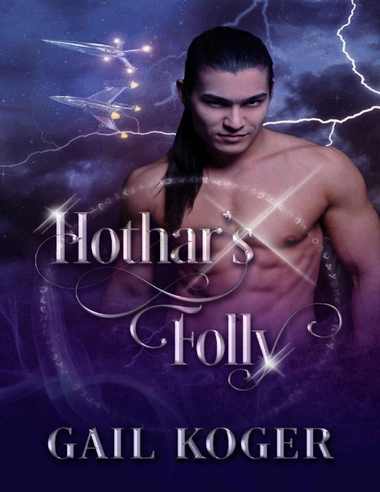 Hothar's Folly (Coletti Warlord Series Book 9)