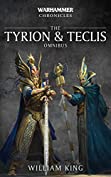 The Tyrion and Teclis Omnibus (Warhammer Chronicles)