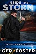 Inside the Storm (Storm Warning Book 7)