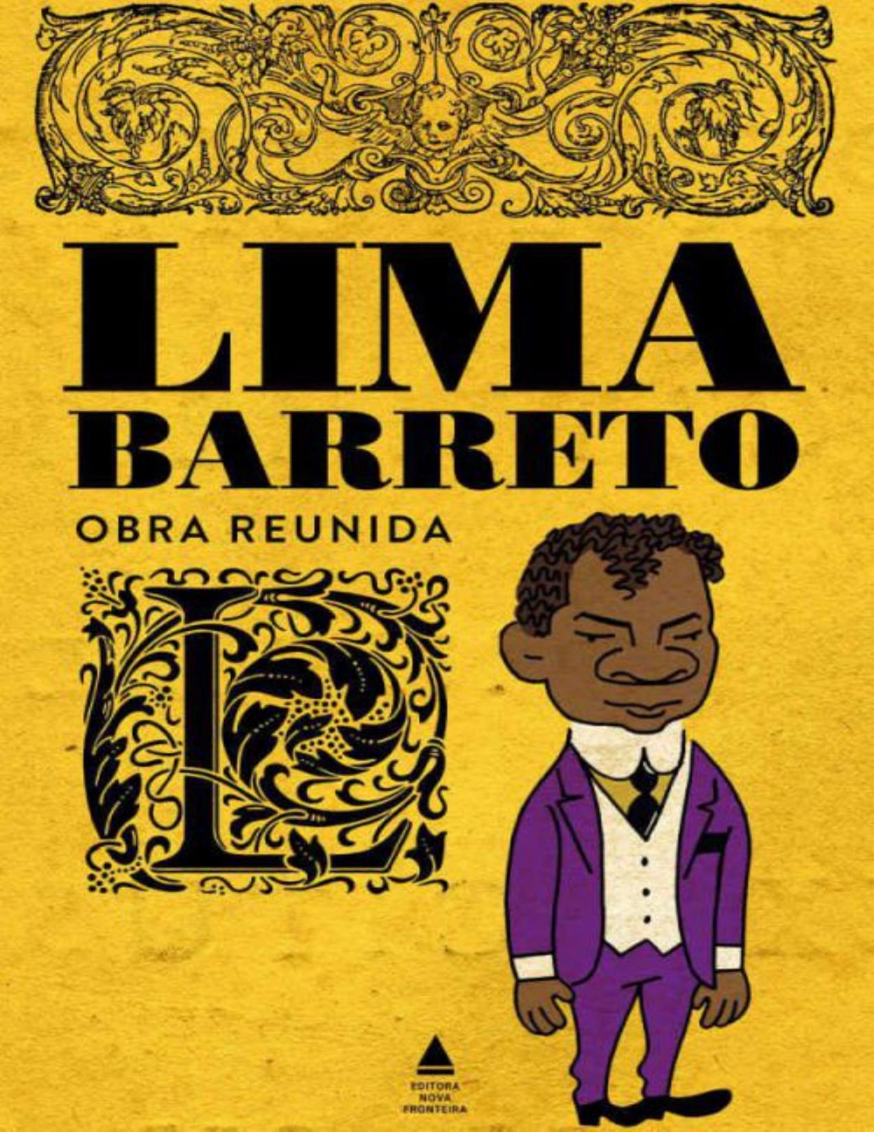 Lima Barreto - Obra Reunida