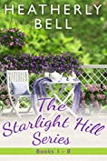 Starlight Hill: Complete collection 1-8 (Starlight Hill Collection Book 3)