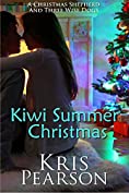 KIWI SUMMER CHRISTMAS: A romantic miracle novella