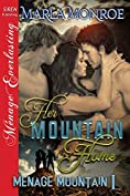 Her Mountain Home [Menage Mountain 1] (Siren Publishing Menage Everlasting)