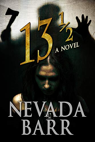 13 &frac12;: A Novel