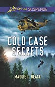 Cold Case Secrets (True North Heroes Book 4)