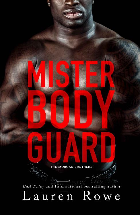 Mister Bodyguard (The Morgan Brothers Book 4)