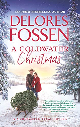 A Coldwater Christmas (A Coldwater Texas Novel Book 4)