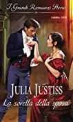 La sorella della sposa: I Grandi Romanzi Storici (Italian Edition)