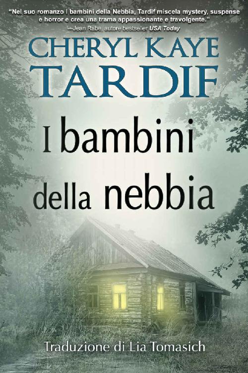 I bambini della nebbia (Italian Edition)