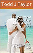 Commitment Keepers Pre-Marital Work Book: A Pre Marital Question &amp; Information Work Book that can potentialy prevent divorce or years of an un healthy marriage.