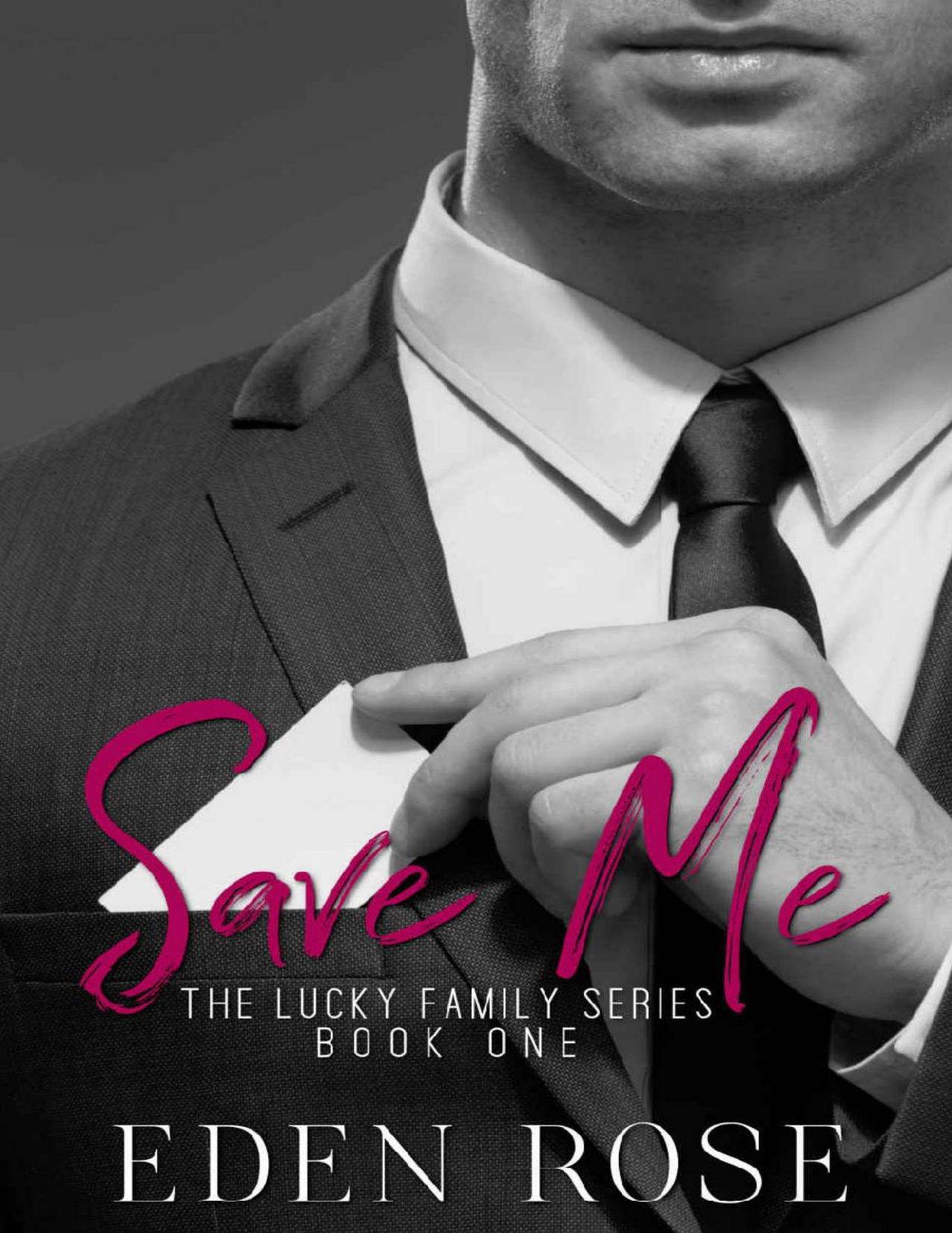 Save Me (The Lucky Family Book 1)