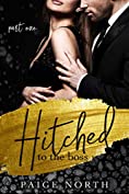 Hitched To The Boss (Part One)