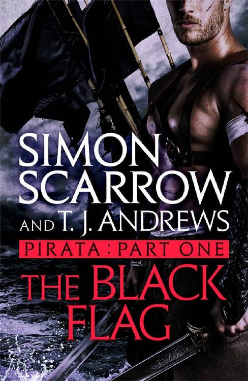 Pirata: The Black Flag: Part one of the Roman Pirata series