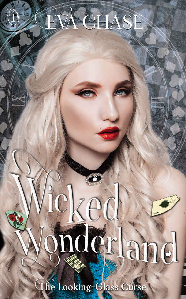 Wicked Wonderland (The Looking-Glass Curse Book 1)